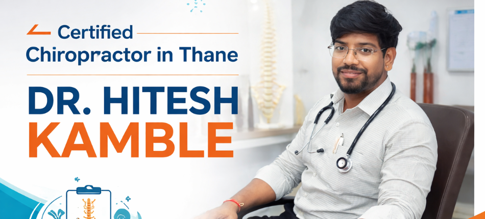 Certified Chiropractor in Thane