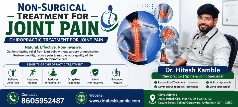 Chiropractic Treatment for Joint Pain | Dr. hitesh Kamble