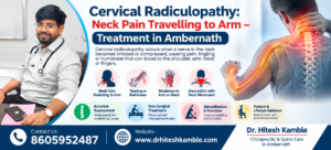 Cervical Radiculopathy Treatment in Ambernath | Dr. Hitesh Kamble